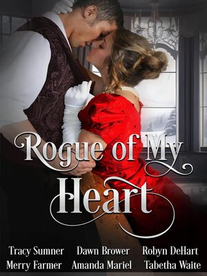 cover image of Rogue of My Heart
